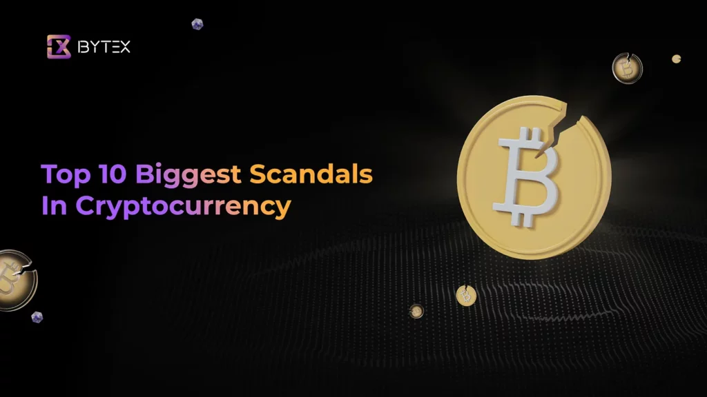 Top 10 Biggest Scandals In Cryptocurrency